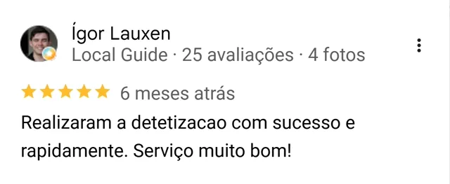 Avaliação de Ígor Lauxen no Google: dedetização realizada com sucesso e rapidamente